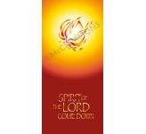 Spirit of the Lord came down - Roller Banner RB1020