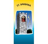 St. Barbara - Roller Banner RB1056