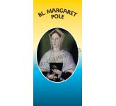 Bl. Margaret Pole - Roller Banner RB1086