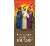 Stay with us Lord on our journey: Emmaus 1 - Banner BAN1601