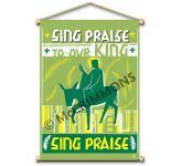 Sing Praise to our King - Banner BAN2040
