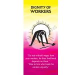 Catholic Social Teaching: Dignity of Workers Banner BAN2074