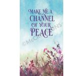 Make Me a Channel of Your Peace - Banner BAN220