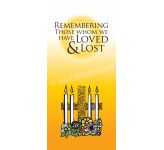 Remembering those whom we have Loved & Lost - Roller Banner RB281