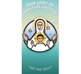 Our Lady of Perpetual Succour - Roller Banner RB704