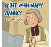 Saint John Mary Vianney, The Cure d'Ars.