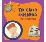 The Creed Explained for Children
