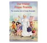 Our Friend Pope Francis
