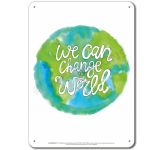 Be the Change: We can change the World - Display Board 663