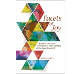 Facets of Joy: Bonds of Unity and Friendship in the Catechesis of the Good Shepherd.