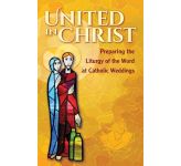 United In Christ: Preparing the Liturgy of the Word at Catholic Weddings