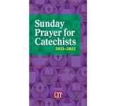 Sunday Prayer for Catechists 2021-2022