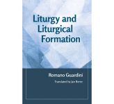 Liturgy and Liturgical Formation