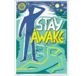 Stay Awake - A3 Poster PB2030