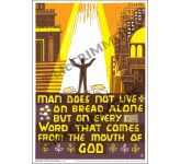 Man does live on bread alone - A3 Poster PB2035
