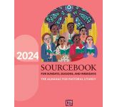 Sourcebook for Sundays, Seasons and Weekdays 2024