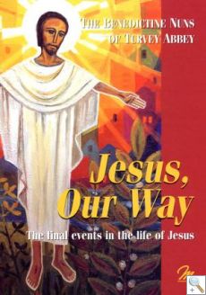 Jesus, Our Way - Book