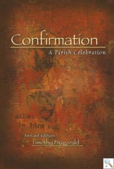 Confirmation: A Parish Celebration