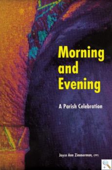 Morning and Evening a Parish Celebration