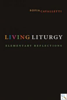 Living Liturgy: Elementary Reflections