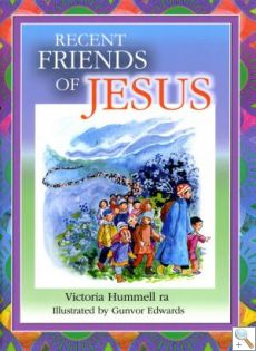 Recent Friends of Jesus