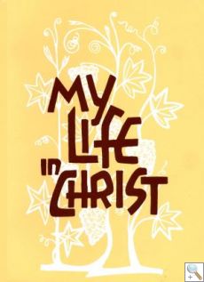 My Life in Christ 