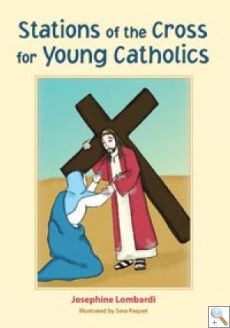 Stations of the Cross for Young Catholics