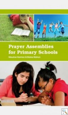 Prayer Assemblies for Primary Schools