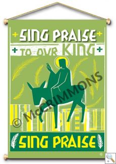 Sing Praise to our King - Banner BAN2040