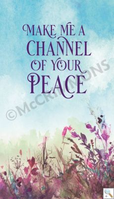 Make Me a Channel of Your Peace - Banner BAN220
