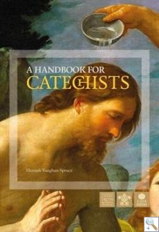 A Handbook for Catechesis