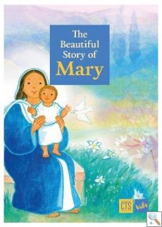 The Beautiful Story of Mary