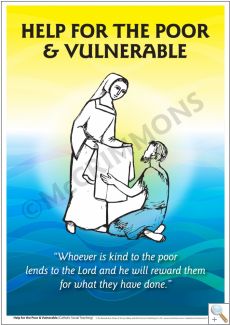 Catholic Social Teaching: Help for the Poor & Vulnerable Poster 