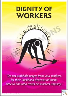 Catholic Social Teaching: Dignity of Workers Poster 