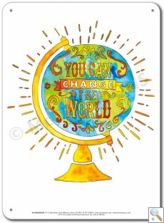 Be the Change: You can change the World - Display Board 653