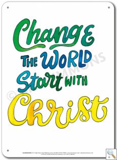 Be the Change: Change the World - Display Board 661