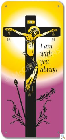 I am with you always - Display Board 916X