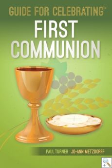 Guide for Celebrating First Communion