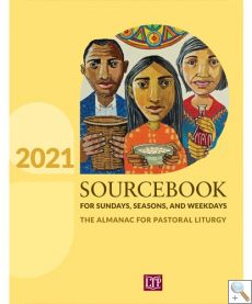 Sourcebook for Sundays, Seasons, and Weekdays 2021