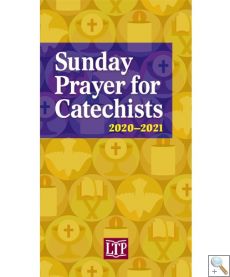 Sunday Prayer for Catechists 2020-2021