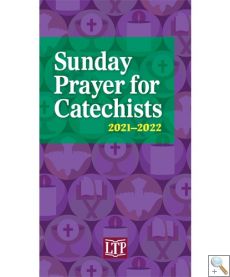 Sunday Prayer for Catechists 2021-2022