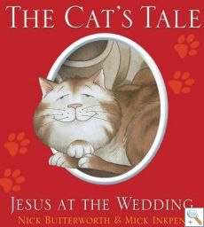Cat's Tale, The: Jesus at the Wedding