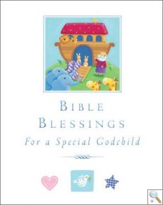 Bible Blessings, For a Special Godchild.
