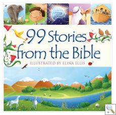 99 Stories from the Bible 