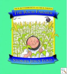 The Rich Farmer - Stories Jesus Told