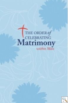 The Order of Celebrating Matrimony within Mass