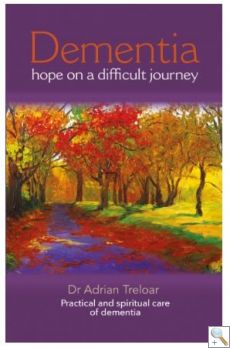 Dementia - Hope on a Difficult Journey