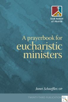 A Prayerbook for Eucharistic Ministers