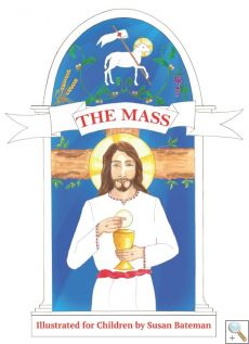 The Mass Illustrated for Children by Susan Bateman