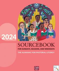 Sourcebook for Sundays, Seasons and Weekdays 2024